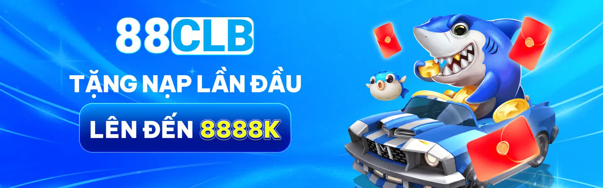 88CLB tặng nạp lần đầu lên đến 8888k